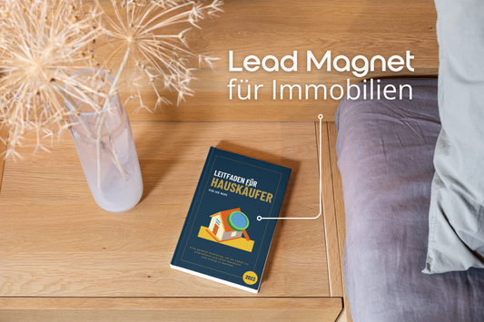Lead Magnet Immobilien | "Leitfaden für Hauskäufer 2023"
