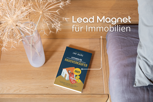 Lead Magnet Immobilien | "Leitfaden für Hausverkäufer 2023"